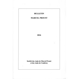 Bulletin Marcel Proust n°66 - 2016
