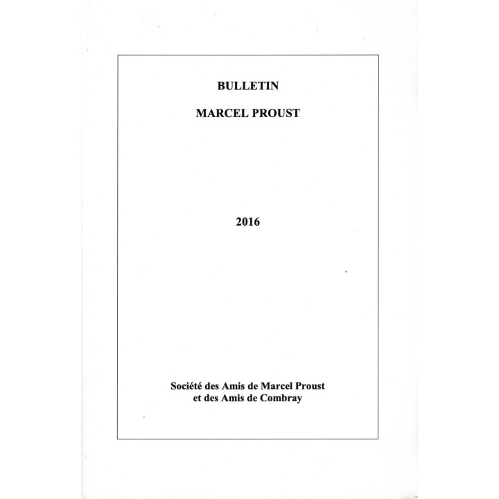 Bulletin Marcel Proust n°66 - 2016