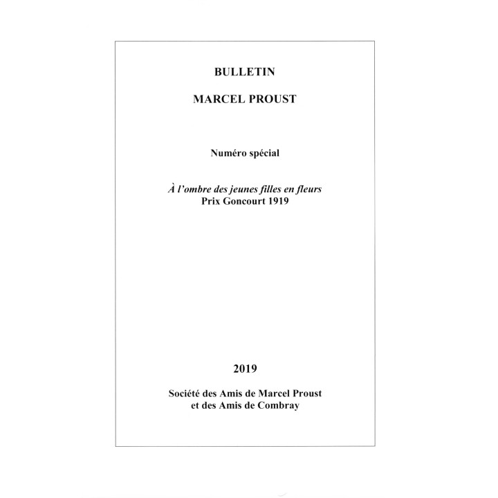 Bulletin Marcel Proust n°69 - 2019
