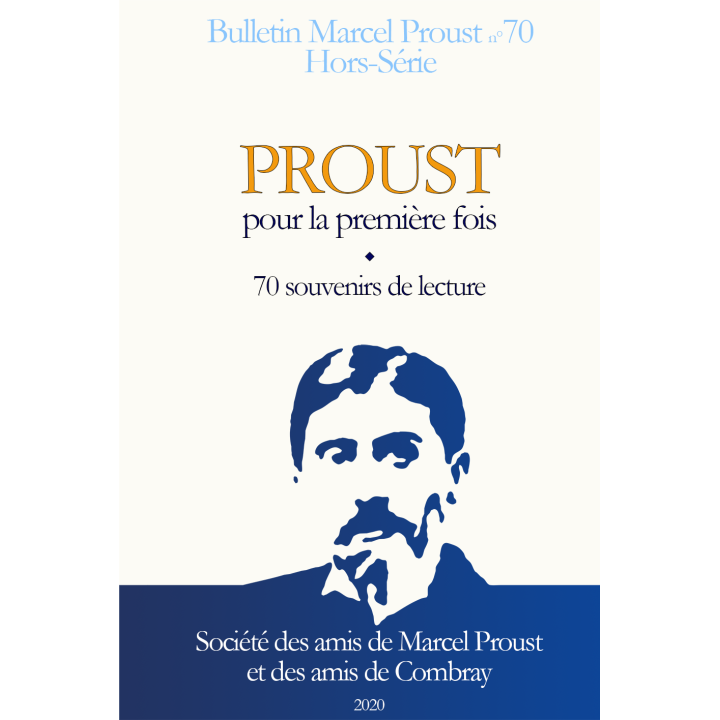Hors-Série Bulletin Marcel Proust - n°70
