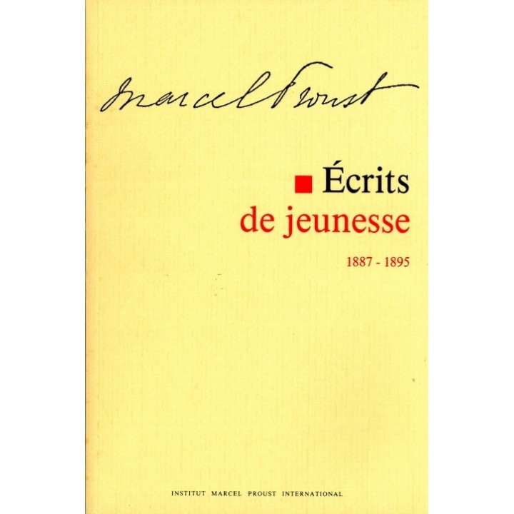 Marcel Proust. Écrits de jeunesse
