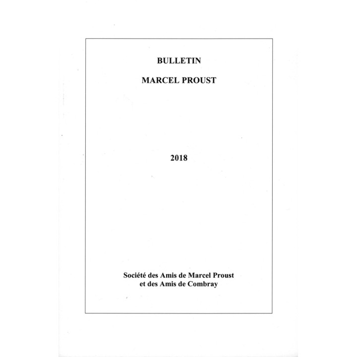 Bulletin Marcel Proust n°68 - 2018