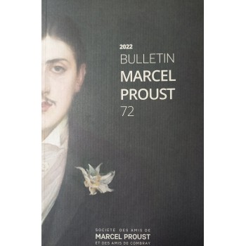 Bulletin Marcel Proust n°72...