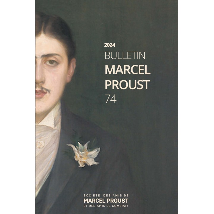 Bulletin Marcel Proust n°74 - 2024