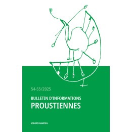 Bulletin d'informations proustiennes - n°54-55
