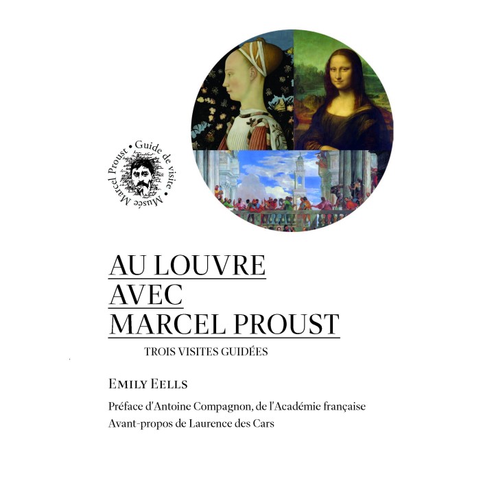 Au Louvre avec Marcel Proust