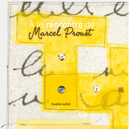 À la rencontre de Marcel Proust